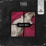 — Gucci Muz ོ